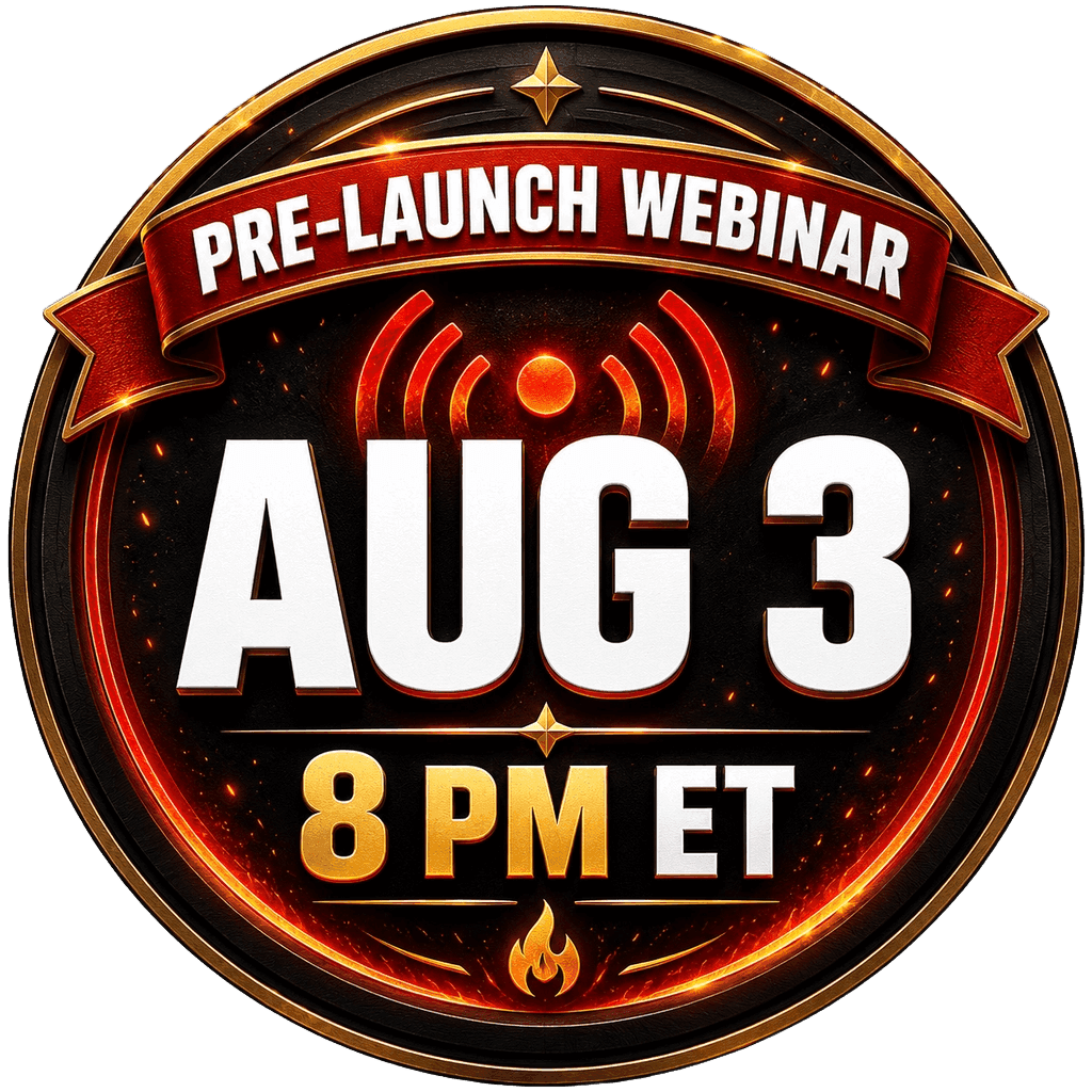 Pre-Launch Webinar — August 3, 8 PM ET