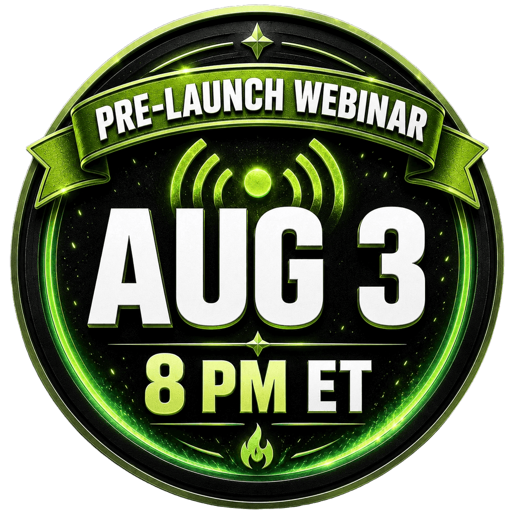 Pre-Launch Webinar — August 3, 8 PM ET